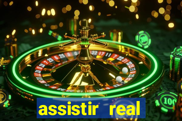 assistir real madrid ao vivo, multicanais